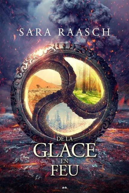 De la glace en feu - Sara Raasch - Éditions AdA