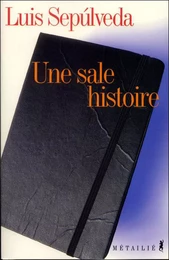 Une sale histoire