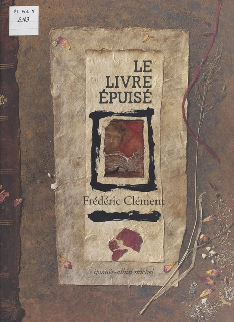 Le livre épuisé - Frédéric Clément - FeniXX réédition numérique