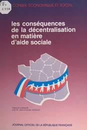 Les conséquences de la décentralisation en matière d'aide sociale