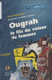 Ougrah, le fils du voleur de femmes