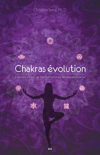 Chakras évolution - Christina Sergi - Éditions AdA