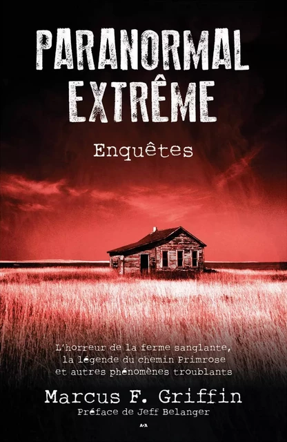 Paranormal extrême - Marcus F. Griffin - Éditions AdA