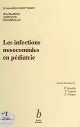 Les infections nosocomiales en pédiatrie