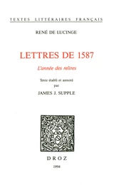 Lettres de 1587 : l’année des Reîtres