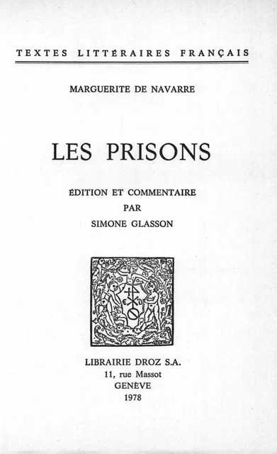 Les Prisons - Marguerite de Navarre - Librairie Droz