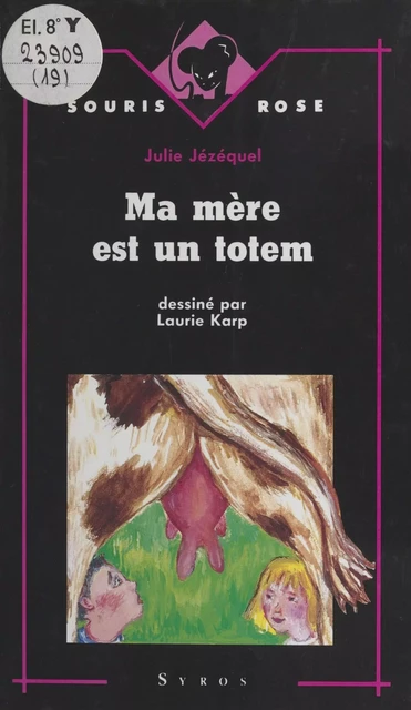 Ma mère est un totem - Julie Jézéquel - FeniXX réédition numérique