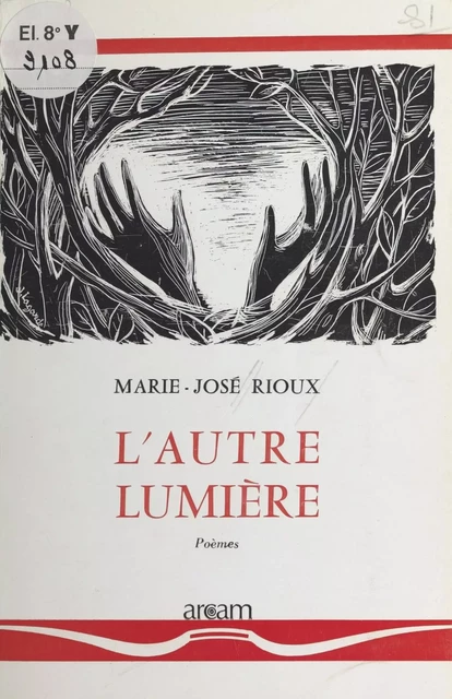 L'autre lumière - Marie-José Rioux - FeniXX réédition numérique