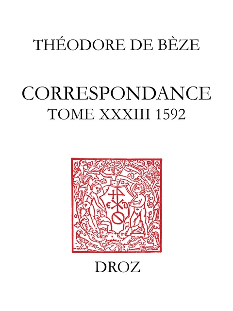 Correspondance - Théodore de Bèze - Librairie Droz