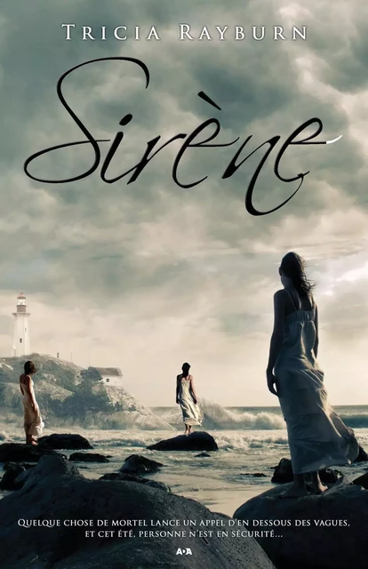 Sirène - Tricia Rayburn - Éditions AdA