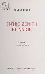 Entre zénith et nadir