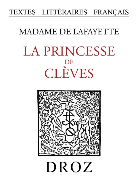 La Princesse de Clèves -  Lafayette - Librairie Droz