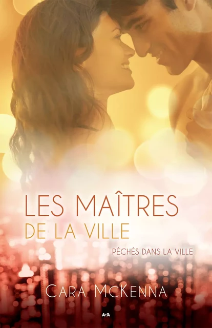 Les maîtres de la ville - Cara McKenna - Éditions AdA