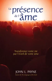 La présence de l'âme