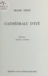 Cathédrale d'été