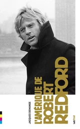 L'Amérique de Robert Redford