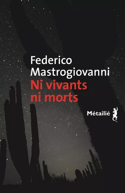 Ni vivants ni morts - Federico Mastrogiovanni - Métailié