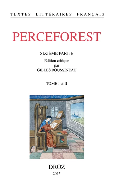 Perceforest. Sixième partie -  - Librairie Droz