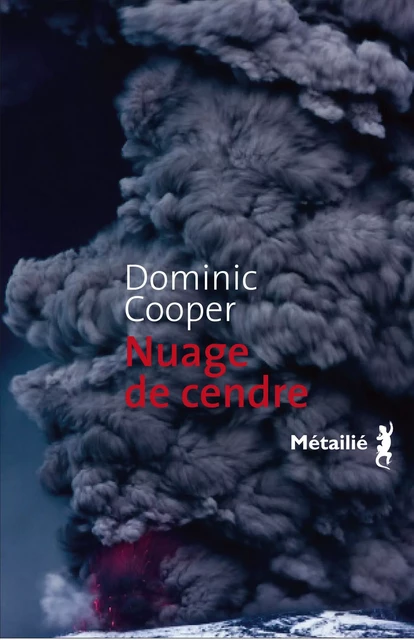 Nuage de cendre - Dominic Cooper - Métailié