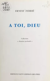 À toi, Dieu