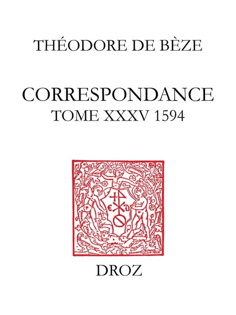 Correspondance - Théodore de Bèze - Librairie Droz