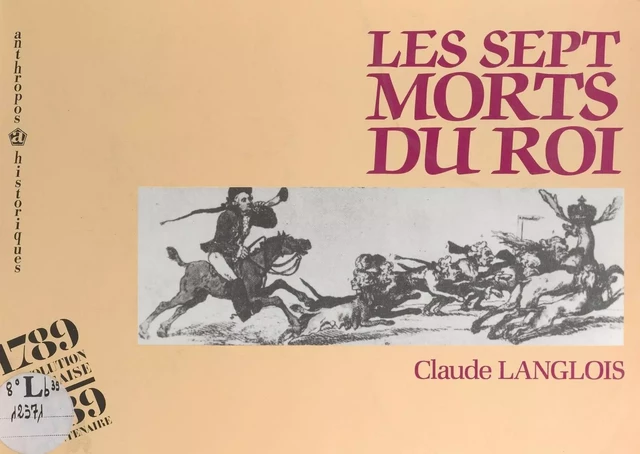 Les sept morts du roi - Claude Langlois - FeniXX réédition numérique