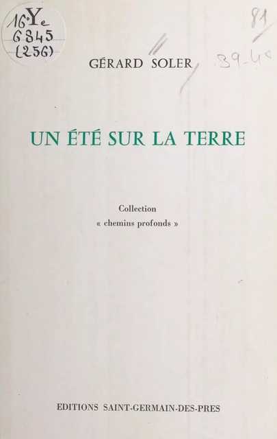 Un été sur la terre - Gérard Soler - FeniXX réédition numérique