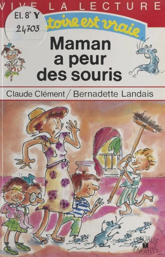 Maman a peur des souris - Claude Clément - FeniXX réédition numérique