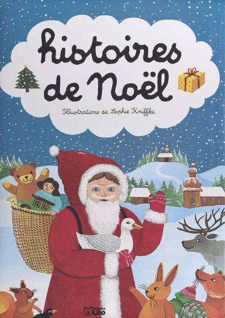 Histoires de Noël - Dolorès Mora, Ann Rocard, Béatrice Solleau - FeniXX réédition numérique