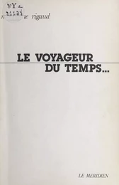 Le voyageur du temps