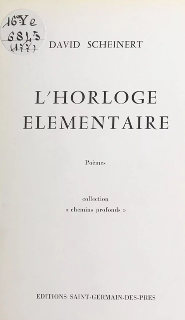 L'horloge élémentaire - David Scheinert - FeniXX réédition numérique