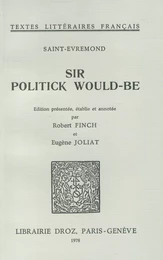 Sir Politik Would-be