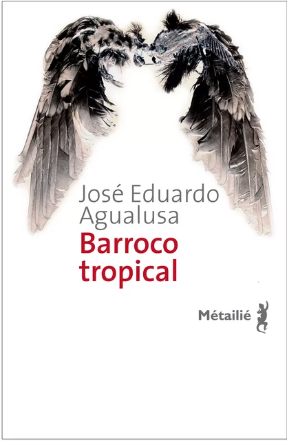 Barrocco tropical - José Eduardo Agualusa - Métailié