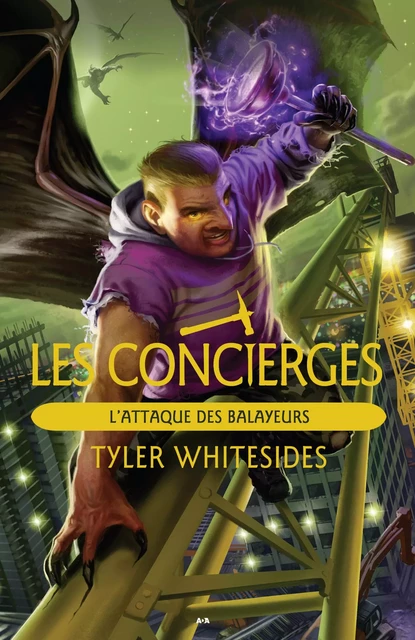 L’attaque des Balayeurs - Tyler Whitesides - Éditions AdA