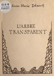 L'arbre transparent