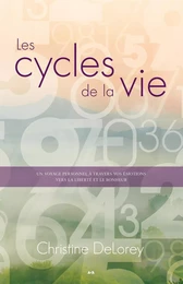 Les cycles de la vie