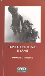 Populations du Sud et santé : parcours et horizons