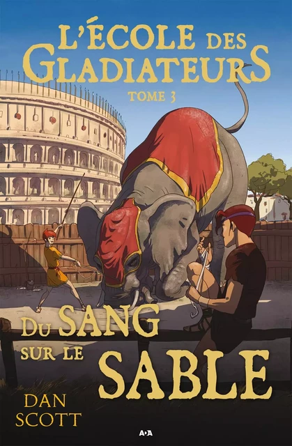 Du sang sur le sable - Dan Scott - Éditions AdA