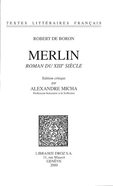 Merlin - Robert de Boron - Librairie Droz