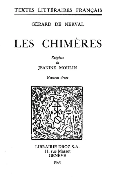 Les Chimères - Gérard de Nerval, Jeanine Moulin - Librairie Droz