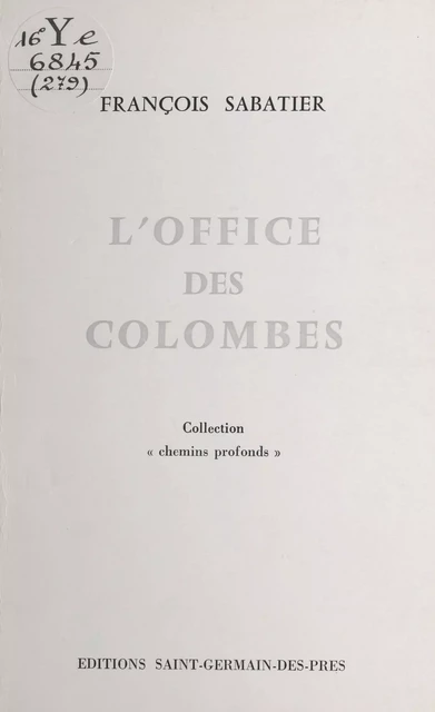 L'office des colombes - François Sabatier - FeniXX réédition numérique