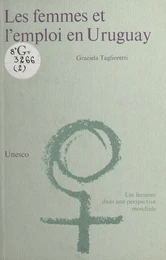 Les femmes et l'emploi en Uruguay