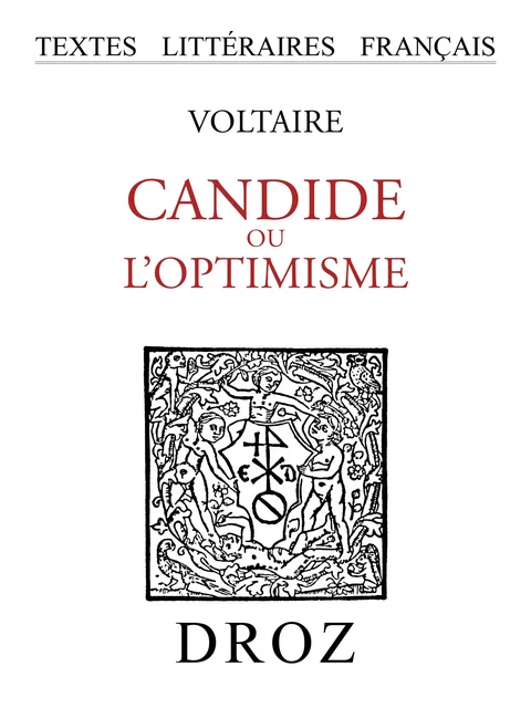 Candide ou l'optimisme -  Voltaire - Librairie Droz