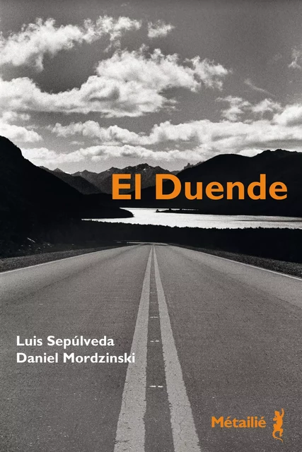 El Duende - Luis Sepulveda, Daniel Mordzinski - Métailié