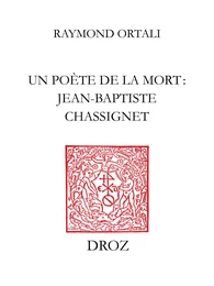 Un Poète de la mort : Jean-Baptiste Chassignet