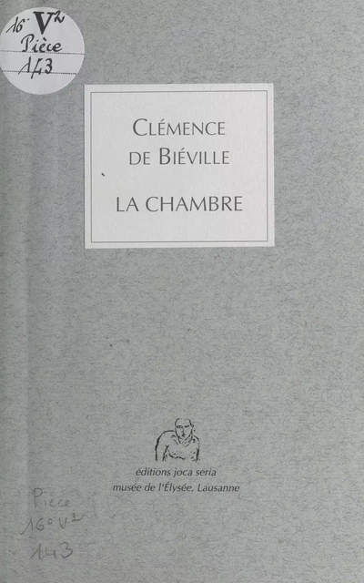 La chambre - Clémence de Biéville - FeniXX réédition numérique