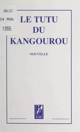 Le tutu du kangourou