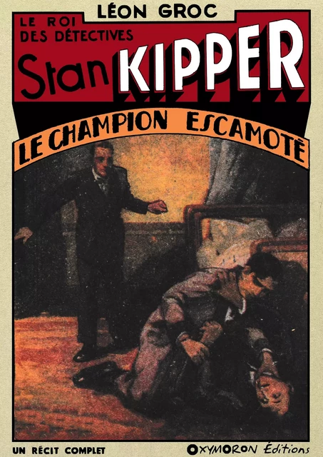 Le champion escamoté - Léon Groc - OXYMORON Éditions