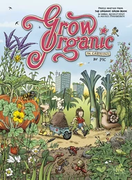 Grow Organic in Cartoons