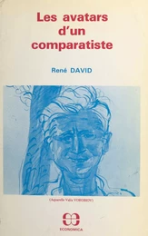 Les avatars d'un comparatiste